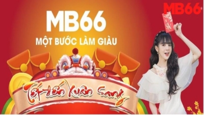 Mb66 - Nhà cái uy tín hàng đầu được bet thủ ưa chuộng