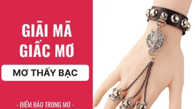 Mơ thấy bạc - Điềm báo chơi cá cược giúp lô thủ trúng số độc đắc