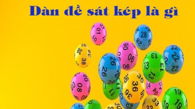 Dàn đề sát kép - Kinh nghiệm chơi bất bại từ chuyên gia lão làng